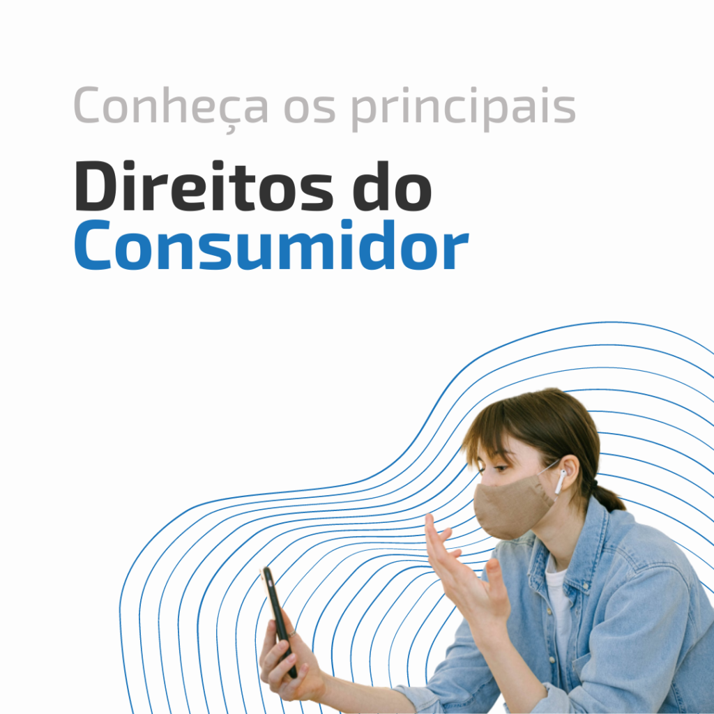 Conheça Os Principais Direitos Do Consumidor Torres Soares